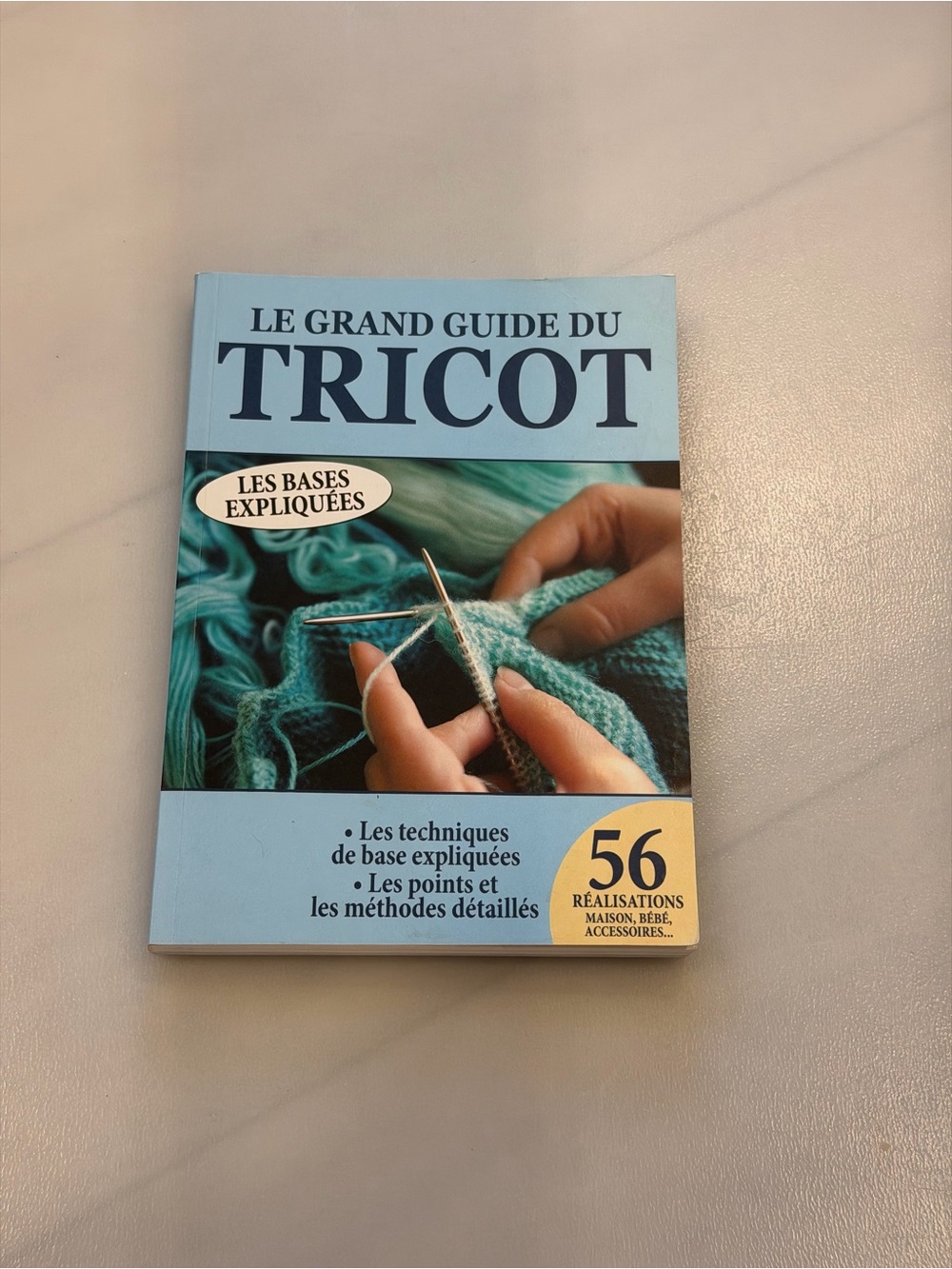 Le Grand Guide du Tricot French Knitting Book 56 Projects Patterns Techniques